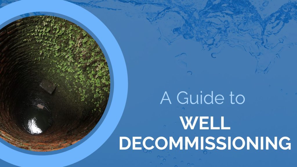 A Guide to Well Decommissioning